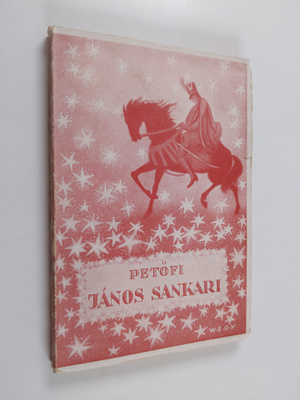 Sandor Petöfi : Janos sankari
