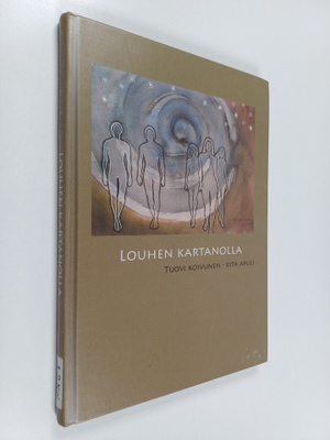Tuovi Koivunen : Louhen kartanolla