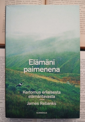 James Rebanks - Elämäni paimenena (sid.)