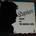 STEPHEN ACKLES AND THE MEMPHIS NEWS ~ LP - pikkukuva 1