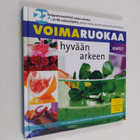 Anne Larsen : Voimaruokaa hyvään arkeen : 22 huipputervee... - pikkukuva 1