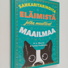 G. L. Marvel : Sankaritarinoita eläimistä jotka muuttivat... - pikkukuva 1