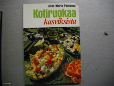 Anna-Maria Paananen: Kotiruokaa kasviksista (6.3)