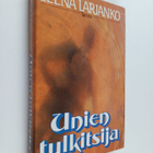 Leena Larjanko : Unien tulkitsija - pikkukuva 1