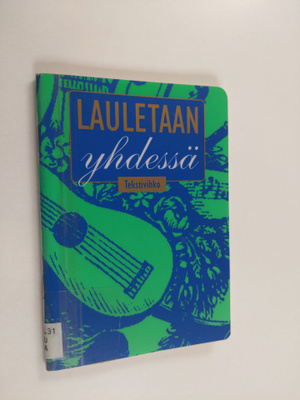 Lauletaan yhdessä : tekstivihko