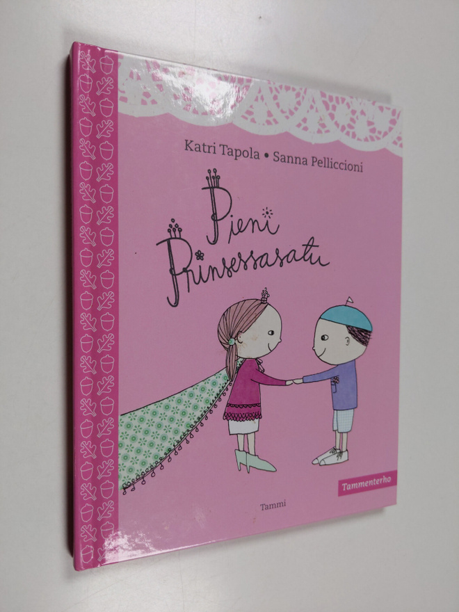 Katri Tapola ym. : Pieni prinsessasatu