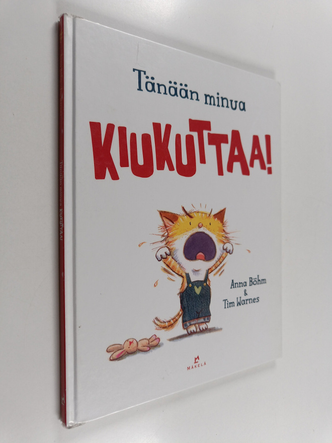 Anna Böhm : Tänään minua KIUKUTTAA!