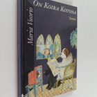 Maria Vuorio : On koira kotona - pikkukuva 1