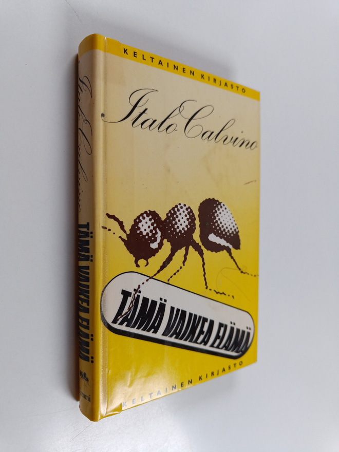 Italo Calvino : Tämä vaikea elämä