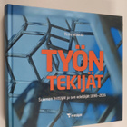 Timo Mikkilä : Työn tekijät : Suomen Yrittäjät ja sen ede... - pikkukuva 1