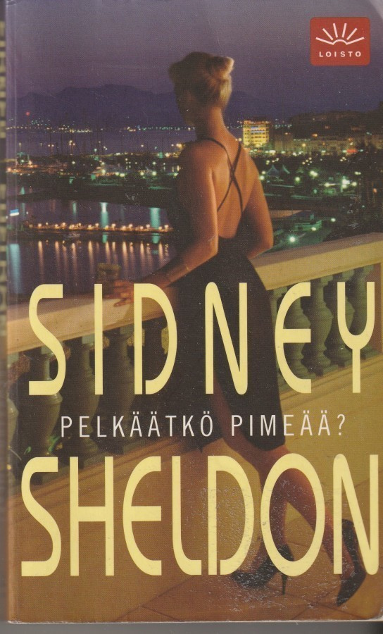 Sidney Sheldon, Pelkäätkö pimeää?