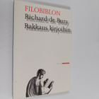 Richard de Bury : Filobiblion : rakkaus kirjoihin - pikkukuva 1