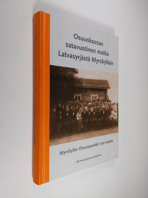 Alli Hosiaisluoma-Karppinen : Osuuskassan satavuotinen ma...