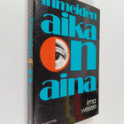 Irma Weisen : Ihmeiden aika on aina - pikkukuva 1