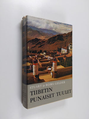 Stuart Gelder : Tiibetin punaiset tuulet