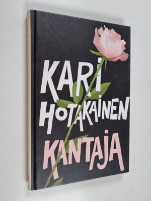 Kari Hotakainen : Kantaja