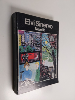 Elvi Sinervo : Novellit