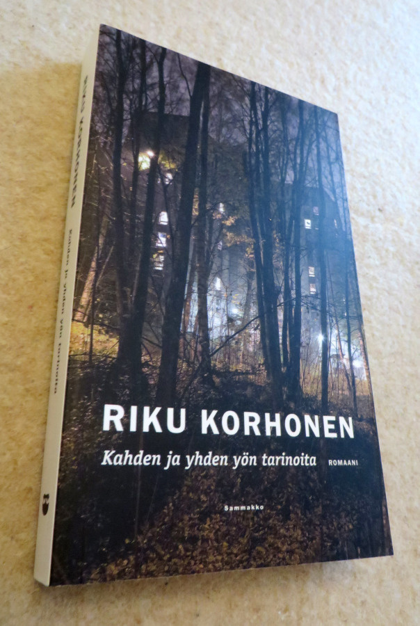 Riku Korhonen: KAHDEN JA YHDEN YÖN TARINOITA