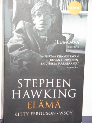 Kitty Ferguson : STEPHEN HAWKING ELÄMÄ