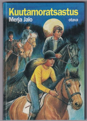 Merja Jalo: Kuutamoratsastus