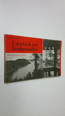 Valde Näsi : Laatokan laulumailta