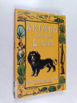 Alexander McCall Smith : Akimbo and the lions