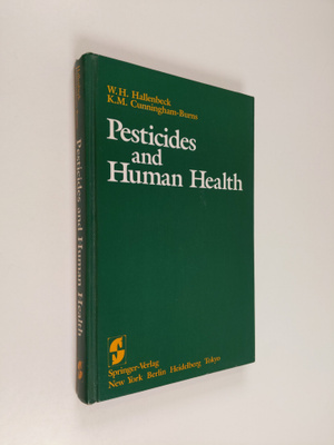 William H. Hallenbeck : Pesticides and human health