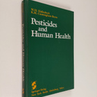 William H. Hallenbeck : Pesticides and human health - pikkukuva 1