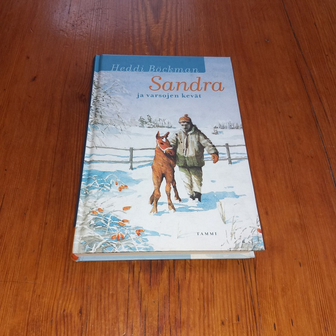 Sandra ja varsojen kevät – Heddi Böckman