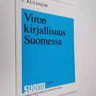 Toivo Kuldsepp : Viron kirjallisuus Suomessa - pikkukuva 1