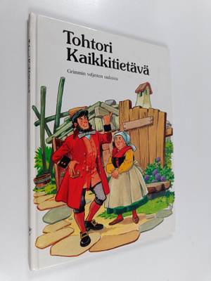 Jacob Grimm : Tohtori Kaikkitietävä : Grimmin veljesten s...