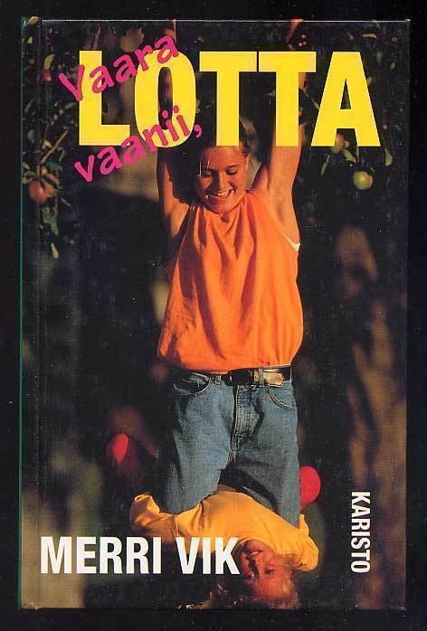 Merri Vik: Vaara vaanii, Lotta (1996)