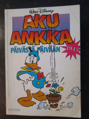 AKU ANKKA PÄIVÄSTÄ PÄIVÄÄN 1943 SARJAKUVAT ALBUMI