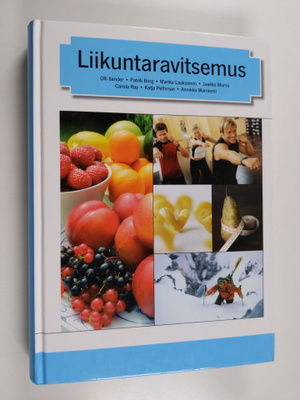 Olli (toim.) Ilander : Liikuntaravitsemus