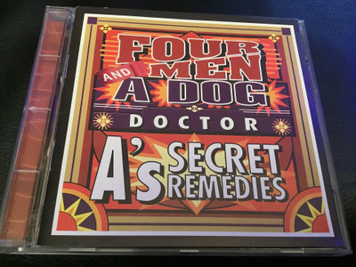 FOUR MEN AND A DOG* - Doctor A’s Secret Remedies