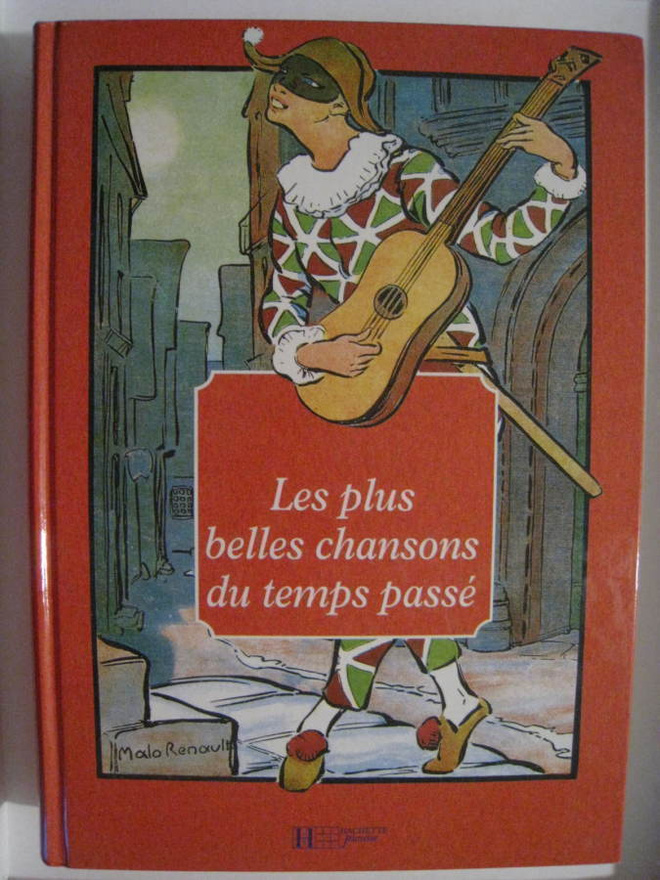  Les plus belles chansons du temps passé Français