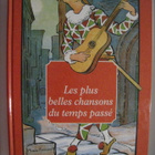  Les plus belles chansons du temps passé Français - pikkukuva 1