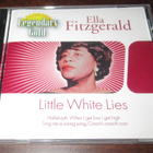 Ella Fitzgerald Little white lies Legendary gold cd - pikkukuva 1
