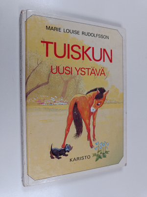 Marie Louise Rudolfsson : Tuiskun uusi ystävä