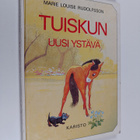Marie Louise Rudolfsson : Tuiskun uusi ystävä - pikkukuva 1