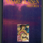 Uro & Lehtipuu (toim): Nasaretilaisen historia - pikkukuva 1