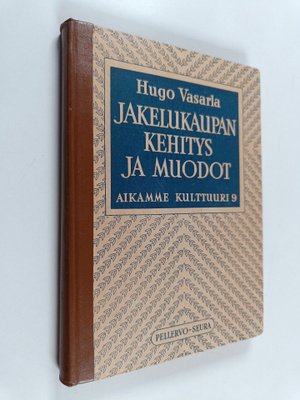 H. Vasarla : Jakelukaupan kehitys ja muodot