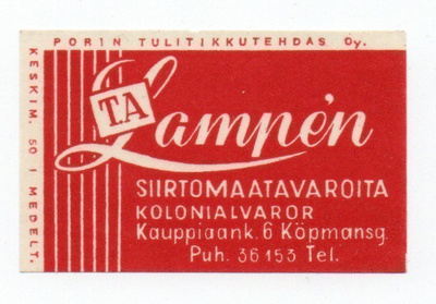 Porin Tulitikkutehdas T.A LAMPEN. Siirtomaatavaroita. Etiket