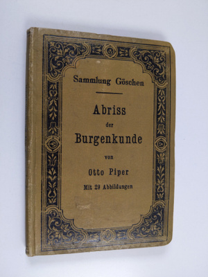 Otto Piper : Abriss der burgenkunde