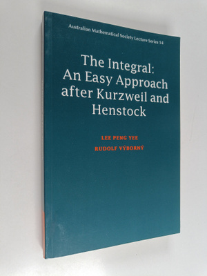 Peng Yee Lee : The integral : an easy approach after Kurz...