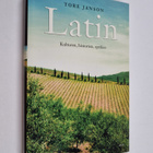 Tore Janson : Latin : kulturen, historien, språket - pikkukuva 1