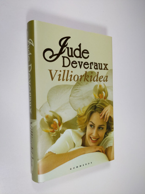 Jude Deveraux : Villiorkidea