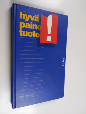 Pertti Koskinen : Hyvä! painotuote