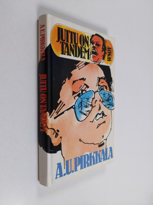 A. U. Pirkkala : Juttu on tandem