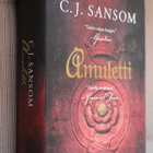 C. J. Sansom : Amuletti ( 1.p. 2017 ) - pikkukuva 1